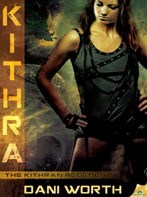 Title details for Kithra by Dani Worth - Available